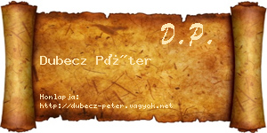 Dubecz Péter névjegykártya